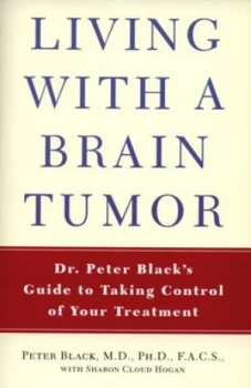 Image of Living with a Brain Tumor by Peter Mcl Black and Sharon Hogan Book