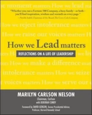 Image of How We Lead Matters Reflections on a Life of Leadership by Marilyn Carlson Nelson