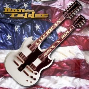 Image of American Rock N Roll by Don Felder CD Album
