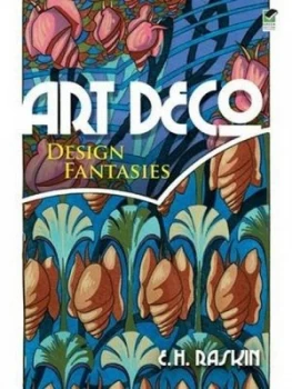 Image of Art Deco Design Fantasies by E.H. Raskin Paperback