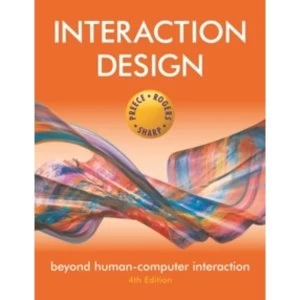 Image of Interaction Design - Beyond Human-computer Interaction 4E by Yvonne Rogers, Helen Sharp, Jenny Preece (Paperback, 2015)
