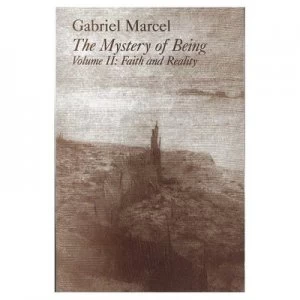 Image of Mystery of Being Vol 2 by Gabriel Marcel Paperback