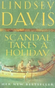 Image of Scandal Takes a Holiday by Lindsey Davis Paperback