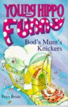 Image of Bods Mums Knickers by Peter Beere and Philip Hopman Book