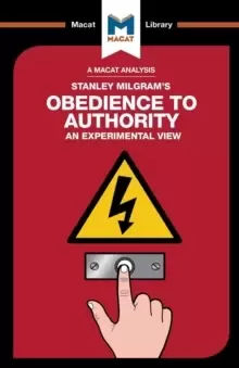 Image of An Analysis of Stanley Milgram's Obedience to Authority : An Experimental View