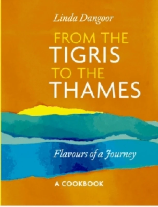 Image of From the Tigris to the Thames Hardback