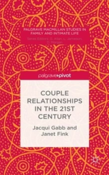 Image of Couple Relationships in the 21st Century by J. Gabb Hardback