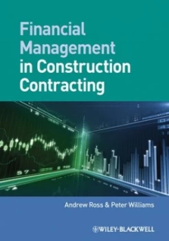 Image of Financial Management in Construction Contracting by Andrew Ross Book