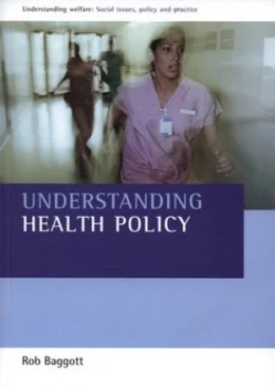 Image of Understanding Health Policy by Rob Baggott Book