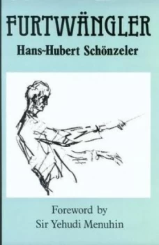 Image of Furtwngler by Hans-Hubert Schnzeler Book
