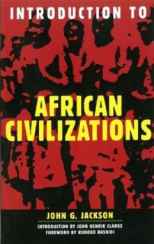 Image of Introduction to African Civilizations by John Jackson Paperback