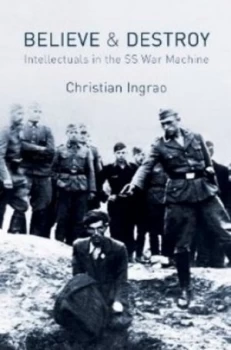Image of Believe and Destroy by Christian Ingrao Hardback
