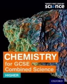 Image of Twenty First Century Science: Chemistry for GCSE Combined Science Student Book