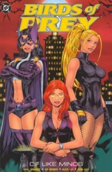 Image of Of like Minds by Gail Simone and Ed Benes Paperback