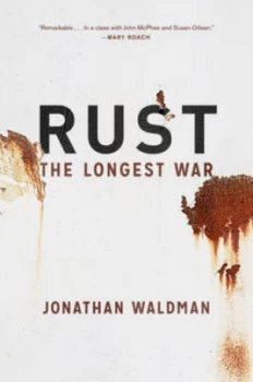 Image of Rust by Jonathan Waldman Hardback