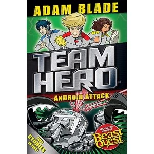 Image of Team Hero: Android Attack Special Bumper Book 3 Paperback / softback 2018