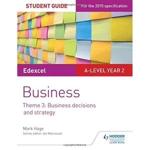 Image of Edexcel A-level Business Student Guide: Theme 3: Business decisions and strategy by Mark Hage (Paperback, 2017)