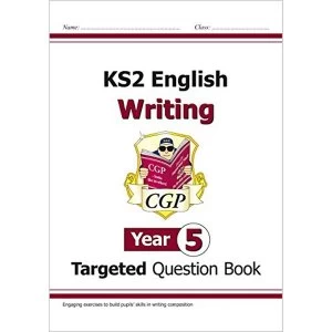 Image of New KS2 English Writing Targeted Question Book - Year 5 Paperback / softback 2018
