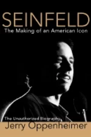 Image of seinfeld the making of an american icon