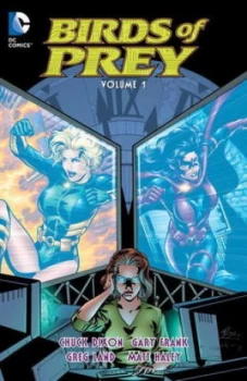 Image of Birds of Prey. Volume 1 by Chuck Dixon Book