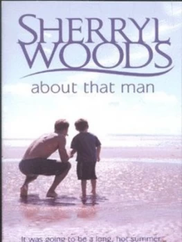 Image of About That Man by Sherryl Woods Book