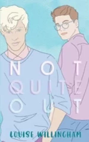 Image of not quite out