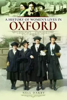 Image of A history of womens lives in Oxford by Nell Darby