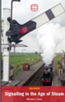Image of Signalling in the Age of Steam by Michael a Vanns Paperback
