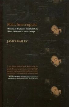 Image of Man Interrupted by James Bailey Hardback