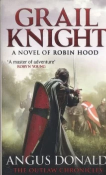 Image of Grail Knight by Angus Donald Book
