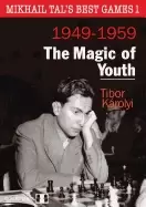 Image of mikhail tals best games 1 the magic of youth
