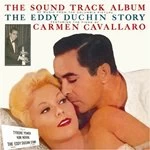 Image of Carmen Cavallaro - The Eddy Duchin Story/Eddy Duchin Remembered [Spa. Import]