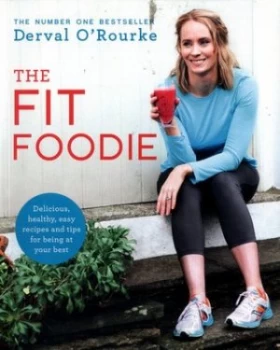 Image of The Fit Foodie by Derval O Rourke Paperback