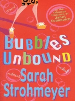 Image of Bubbles Unbound by Sarah Strohmeyer Paperback