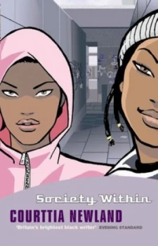 Image of Society within by Courttia Newland Book