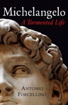 Image of Michelangelo by Antonio Forcellino Paperback