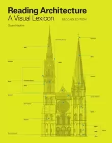 Image of Reading Architecture Second Edition : A Visual Lexicon
