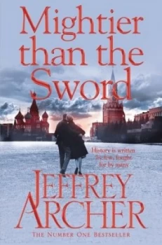 Image of Mightier Than the Sword by Jeffrey Archer Paperback