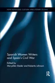 Image of Spanish Women Writers and Spain's Civil War