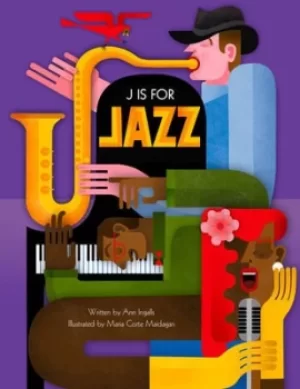 Image of J is for jazz by Ann Ingalls