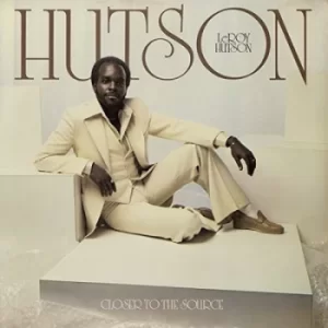 Image of Closer to the Source by Leroy Hutson Vinyl Album
