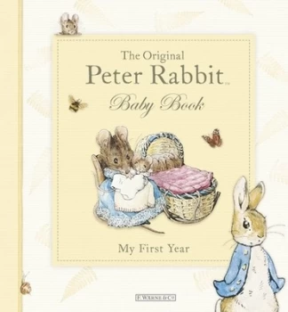 Image of The Original Peter Rabbit Baby Book - My First Year Hardback