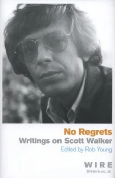 Image of No Regrets by Rob Young Hardback