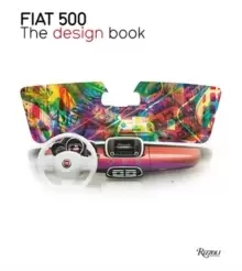 Image of Fiat 500 : The Design Book