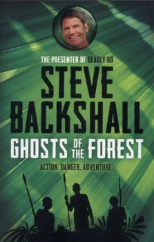 Image of Ghosts of the Forest by Steve Backshall Book