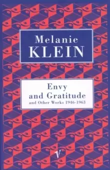 Image of Envy And Gratitude And Other Works 1946-1963