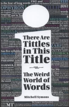 Image of There Are Tittles in This Title by Mitchell Symons Hardback