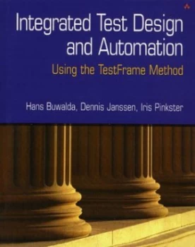 Image of Integrated Test Design and Automation by Hans Buwalda Book