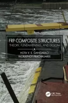 Image of FRP Composite StructuresTheory Fundamentals and Design