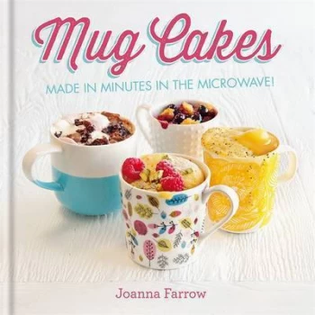Image of Mug Cakes by Joanna Farrow Hardback